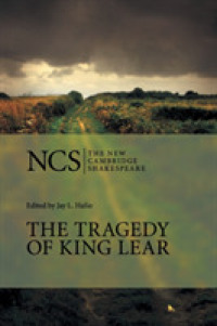 新ケンブリッジ版　シェイクスピア『リア王』（第２版）<br>The Tragedy of King Lear (New Cambridge Shakespeare) （2ND）