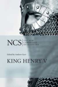 新ケンブリッジ版　シェイクスピア『ヘンリー５世』（第２版）<br>King Henry V (The New Cambridge Shakespeare) （2ND）