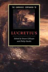 ケンブリッジ版ルクレティウス必携<br>The Cambridge Companion to Lucretius (Cambridge Companions to Literature)