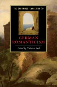 ケンブリッジ版　ドイツ・ロマン派必携<br>The Cambridge Companion to German Romanticism (Cambridge Companions to Literature)