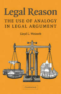 法的理性：法的議論における類推<br>Legal Reason : The Use of Analogy in Legal Argument