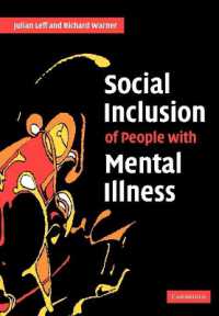 精神病者の社会的包含<br>Social Inclusion of People with Mental Illness
