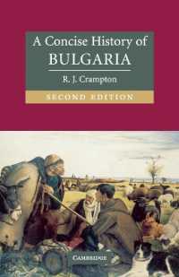 ブルガリア小史（第２版）<br>A Concise History of Bulgaria (Cambridge Concise Histories) （2ND）