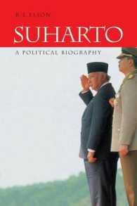 政治家スハルト伝<br>Suharto : A Political Biography