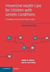 Preventive Health Care for Children with Genetic Conditions : Providing a Primary Care Medical Home （2ND）