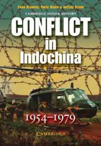 Conflict in Indochina 1954-1979 (Cambridge Senior History)