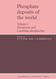 Phosphate Deposits of the World: Volume 1 : Proterozoic and Cambrian Phosphorites (Cambridge Earth Science Series)