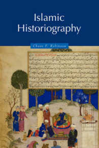 イスラームの歴史記述<br>Islamic Historiography (Themes in Islamic History)