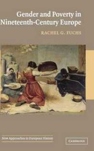 １９世紀ヨーロッパにおけるジェンダーと貧困<br>Gender and Poverty in Nineteenth-Century Europe (New Approaches to European History)