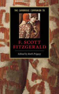 ケンブリッジ版　フィッツジェラルド必携<br>The Cambridge Companion to F. Scott Fitzgerald (Cambridge Companions to Literature)