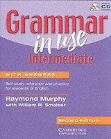 Grammar in Use Intermediate with Answers: Self-study Reference and Practice for Students of English. 2nd ed. （2ND BK&CD）