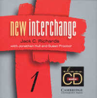 New Interchange Class audio CD 1: English for International Communication. （TEACHER）