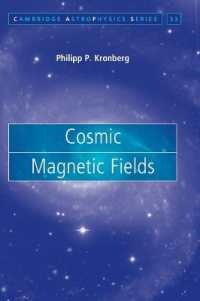 Cosmic Magnetic Fields (Cambridge Astrophysics)