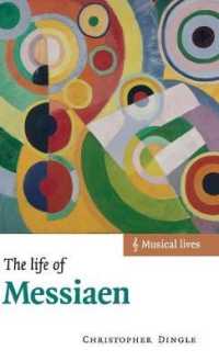The Life of Messiaen (Musical Lives)