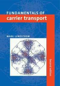 キャリア輸送の基礎（第２版）<br>Fundamentals of Carrier Transport （2ND）