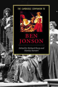 ケンブリッジ版　ベン・ジョンソン便覧<br>The Cambridge Companion to Ben Jonson (Cambridge Companions to Literature)