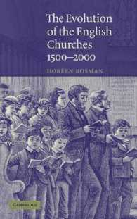 イギリス教会史　１５００－２０００年<br>The Evolution of the English Churches, 1500-2000