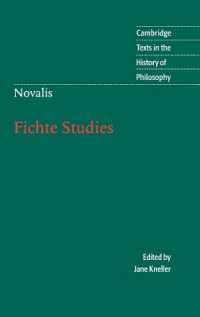 ノヴァーリス『フィヒテ研究』（英全訳）<br>Novalis: Fichte Studies (Cambridge Texts in the History of Philosophy)
