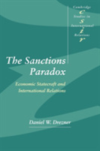 The Sanctions Paradox : Economic Statecraft and International Relations (Cambridge Studies in International Relations)