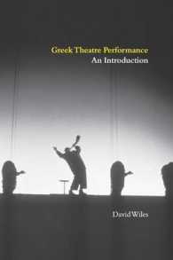 Greek Theatre Performance : An Introduction