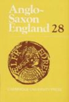 Anglo-Saxon England: Volume 28 (Anglo-saxon England)