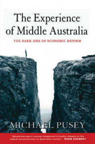 The Experience of Middle Australia : The Dark Side of Economic Reform