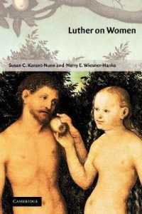 ルターの女性論<br>Luther on Women : A Sourcebook