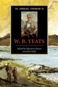 ケンブリッジ版イェイツ必携<br>The Cambridge Companion to W. B. Yeats (Cambridge Companions to Literature)