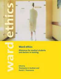 Ward Ethics : Dilemmas for Medical Students and Doctors in Training