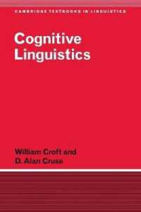 認知言語学（ケンブリッジ言語学テキスト）<br>Cognitive Linguistics (Cambridge Textbooks in Linguistics)