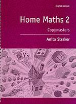 Home Maths Pupil's Book 2 : Photocopiable Masters