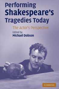 シェイクスピア悲劇上演の現在：演技者の視点から<br>Performing Shakespeare's Tragedies Today : The Actor's Perspective