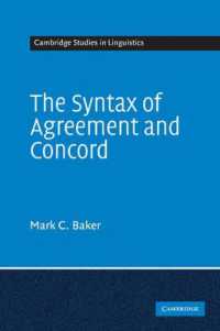 一致と呼応の統語論<br>The Syntax of Agreement and Concord (Cambridge Studies in Linguistics)