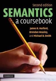 意味論の教科書（第２版）<br>Semantics : A Coursebook （2ND）