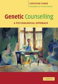 遺伝子カウンセリングへの心理的アプローチ<br>Genetic Counselling : A Psychological Approach