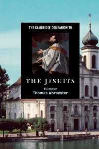 ケンブリッジ版イエズス会必携<br>The Cambridge Companion to the Jesuits (Cambridge Companions to Religion)