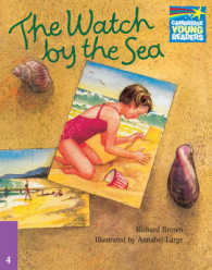 The Watch by the Sea (Cambridge Storybooks, Level 4) （1ST）