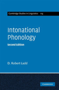 音調音韻論（第２版）<br>Intonational Phonology (Cambridge Studies in Linguistics) （2ND）