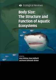 身体のサイズ：水界生態系の構造と働き<br>Body Size: The Structure and Function of Aquatic Ecosystems (Ecological Reviews)