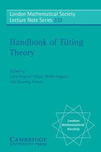 タイル張り理論ハンドブック<br>Handbook of Tilting Theory (London Mathematical Society Lecture Note Series)