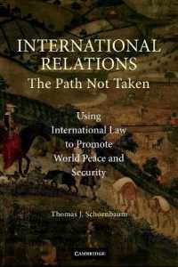 国際関係の未踏の道：世界平和と安全保障のための国際法の活用<br>International Relations : The Path Not Taken