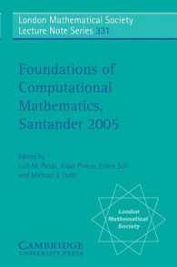 Foundations of Computational Mathematics, Santander 2005 (London Mathematical Society Lecture Note Series)