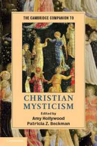 ケンブリッジ版 キリスト教神秘主義必携<br>The Cambridge Companion to Christian Mysticism (Cambridge Companions to Religion)