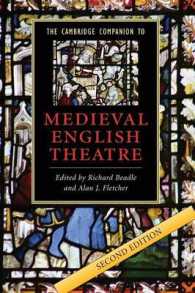 ケンブリッジ版中世イギリス演劇必携<br>The Cambridge Companion to Medieval English Theatre (Cambridge Companions to Literature) （2ND）