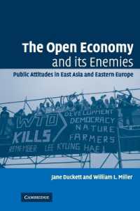 開放経済とその敵：東アジア及び東欧に見る公衆の態度<br>The Open Economy and its Enemies : Public Attitudes in East Asia and Eastern Europe