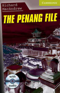 The Penang File (Book and Audio CD Pack). （BOOK & CD）