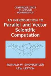 An Introduction to Parallel and Vector Scientific Computation (Cambridge Texts in Applied Mathematics)