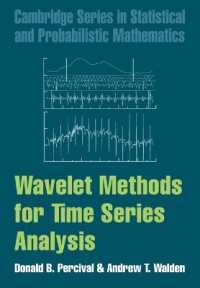 時系列解析のためのウェーブレット法<br>Wavelet Methods for Time Series Analysis (Cambridge Series in Statistical and Probabilistic Mathematics)