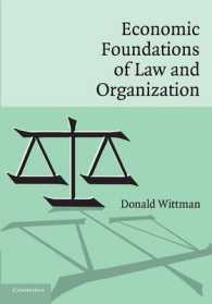 法と組織：経済学的基盤<br>Economic Foundations of Law and Organization