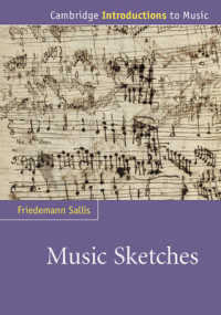 ケンブリッジ版　音楽スケッチ研究入門<br>Music Sketches (Cambridge Introductions to Music) -- Paperback / softback